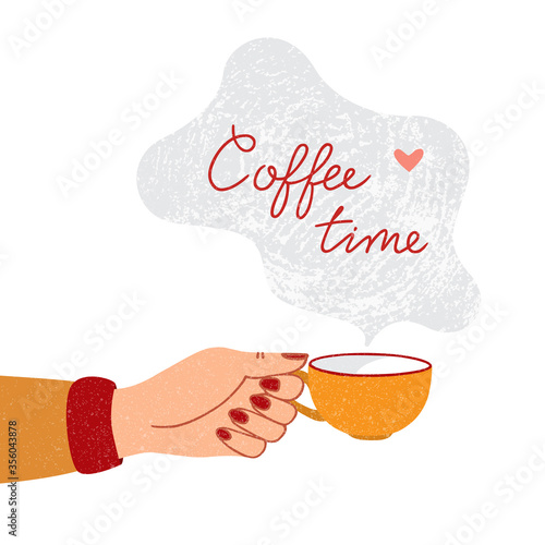 Figure a fragrant cup of coffee with steam flying out of it with the inscription of coffee time and heart.