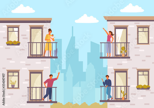 People on balcony stay home. Quarantined people communicate through balcony two guys greet each other young girl with child communicates her friend house plants balcony windows. Vector flat style.