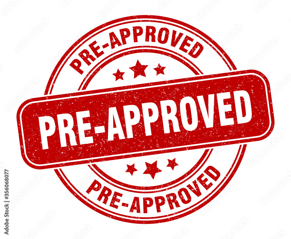 pre-approved stamp. pre-approved label. round grunge sign pre-approved stamp. pre-approved label. round grunge sign