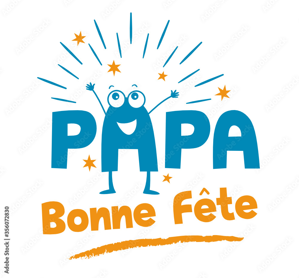 Bonne fête papa ! fête des pères Stock Vector | Adobe Stock