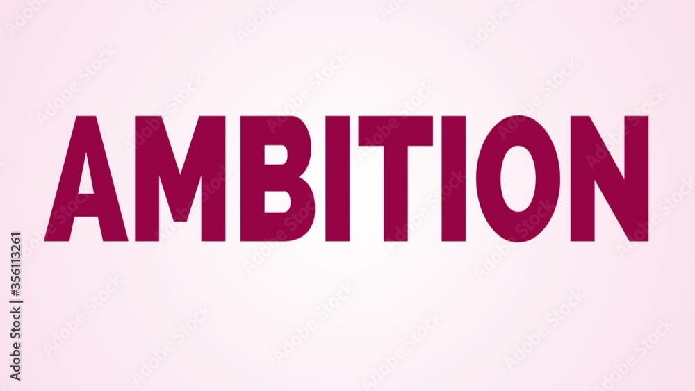 Ambition, word cloud concept on white background. Ambition, word cloud concept on white background.