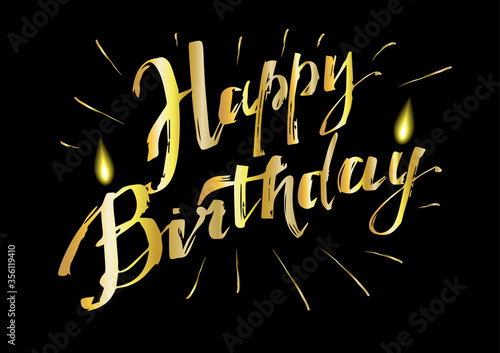 Wall Mural Golden hand wrighten grunge lettering Happy Birthday with candles on black background