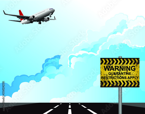 Warning quarantine restrictions apply sign at airport quarantining incoming international passengers due to the worldwide pandemic