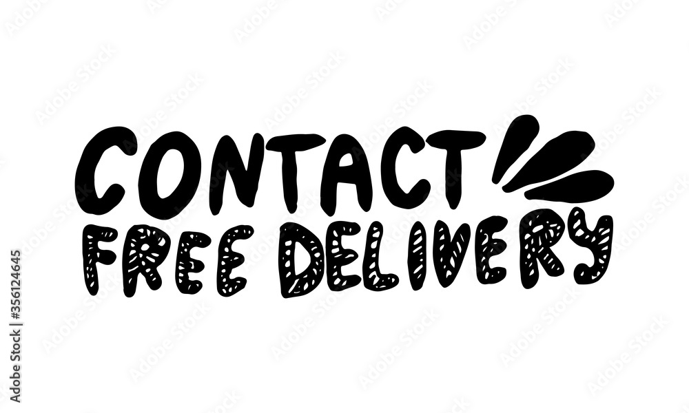 Handwritten vector typography for delivery service. Isolated lettering Contact Free Delivery text. Hand drawn illustration. Monochrome typographic inscription. Banner, poster template