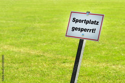 Wallpaper Mural Sign shows sports ground is closed
 Torontodigital.ca