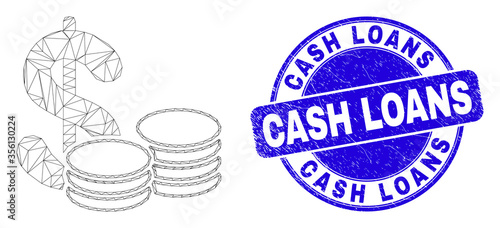Web carcass cash icon and Cash Loans seal stamp. Blue vector rounded distress seal with Cash Loans message. Abstract carcass mesh polygonal model created from cash icon.