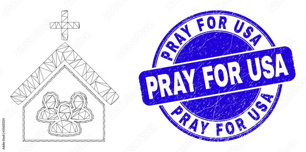 Obraz premium Web carcass church people icon and Pray for USA seal. Blue vector rounded grunge seal stamp with Pray for USA title. Abstract frame mesh polygonal model created from church people pictogram.