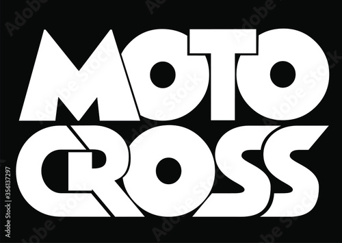 Motocross isolater text. Hand lettering illustration made in modern brush calligraphy style. Motocross template logo. Print for t-shirt, postre. 