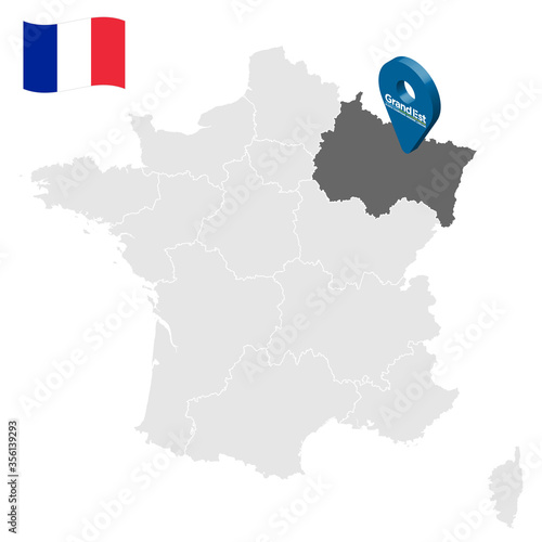 Location of Grand Est on map France. 3d location sign similar to the flag of Grand Est. Quality map  with regions of  French Republic for your design. EPS10.