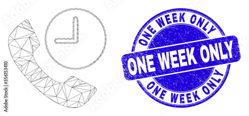 Web carcass phone call time pictogram and One Week Only watermark. Blue vector rounded grunge seal stamp with One Week Only text.