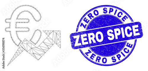 Web carcass euro growing trend icon and Zero Spice stamp. Blue vector rounded textured seal stamp with Zero Spice text. Abstract carcass mesh polygonal model created from euro growing trend icon.