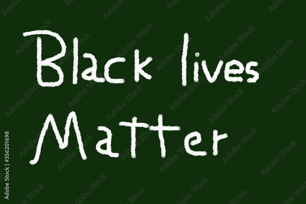 Black lives matter Black lives matter