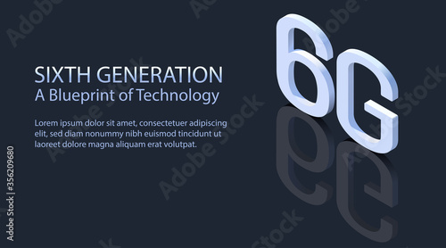 Sixth generation. A Blueprint of Technology. Isometric vector illustration. 3d model of a white lettering 6G on a dark background