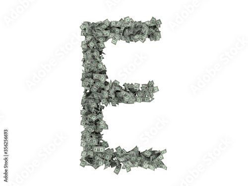 Letter from dollars. Alphabet isolate on white background. 3d rendering