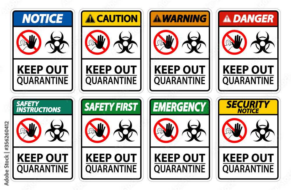 Keep Out Quarantine Sign Isolate On White Background,Vector Illustration EPS.10