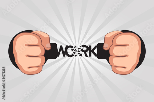 Concept of getting rid of unbearable work
