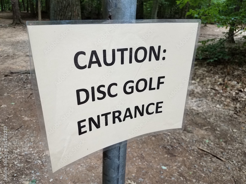 caution disc golf entrance sign