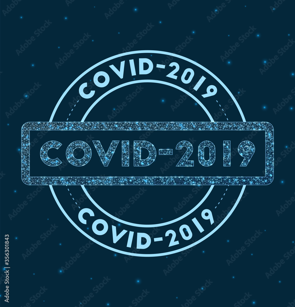Covid-2019. Glowing round badge. Network style geometric covid-2019 stamp in space. Vector illustration.