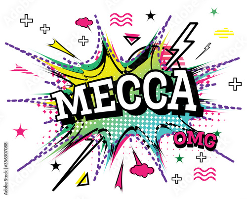Mecca Comic Text in Pop Art Style Isolated on White Background.