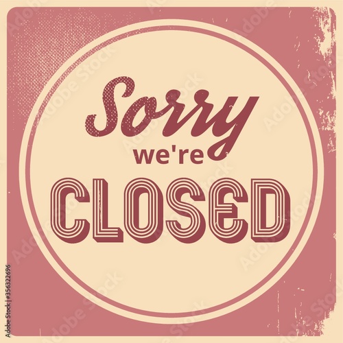 sorry we're closed wallpaper