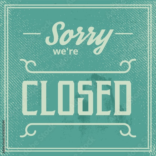 sorry we're closed wallpaper