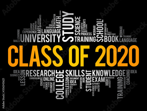 CLASS OF 2020 word cloud collage, education concept background