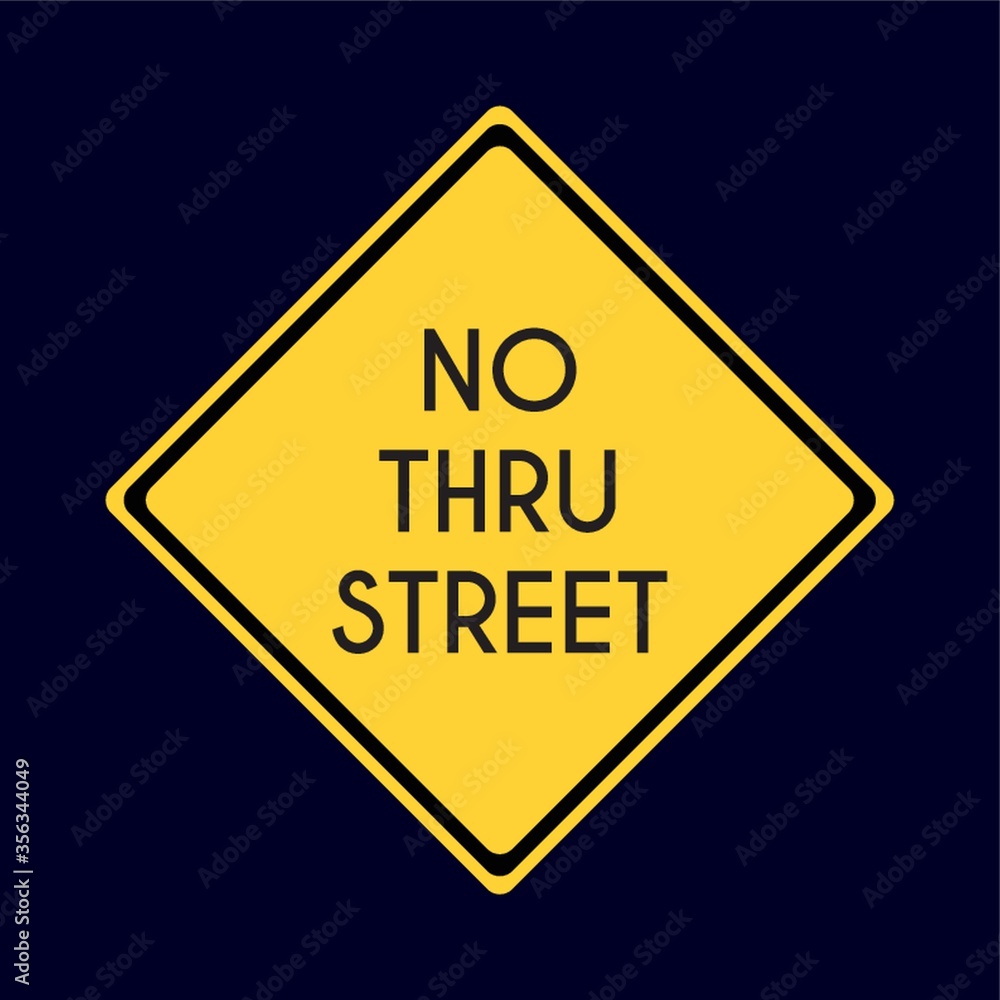 no thru street road sign