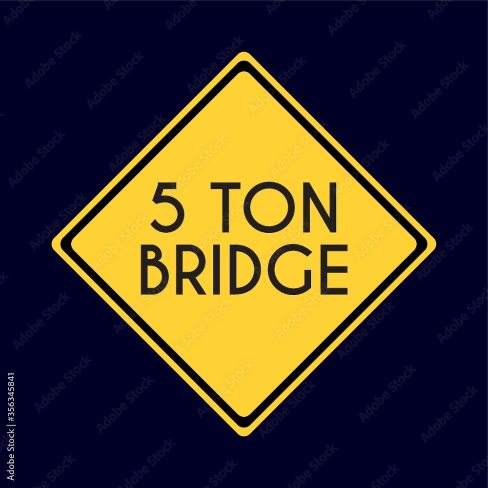 5 ton bridge road sign 5 ton bridge road sign