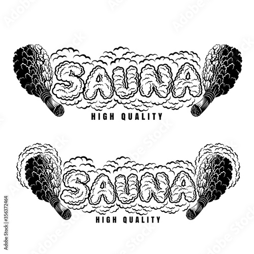 Lable for sauna, banya or bathhouse. Word sauna from steam between two oak besoms.
