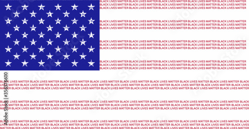 Black Lives Matter (BLM) on American Flag background graphic illustration for use as poster to raise awareness about racial inequality. police brutality and prejudice against African .