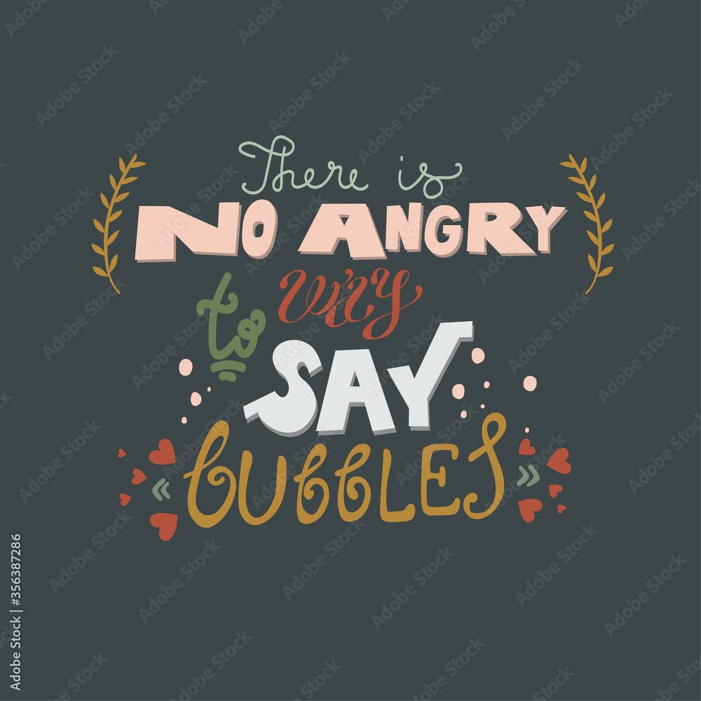 Funny hand drawn vector motivating calligraphy lettering. Inspiring positive saying for cards, motivational posters and t-shirt Funny hand drawn vector motivating calligraphy lettering. Inspiring positive saying for cards, motivational posters and t-shirt
