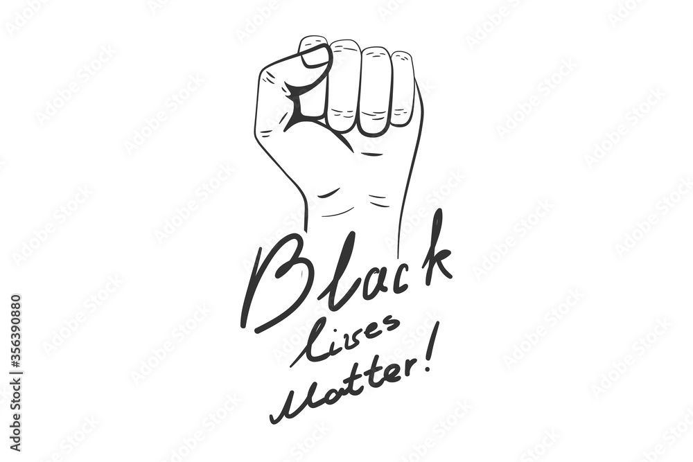 Raised fist held in protest. Black lives matter slogan. Hand drawn letters. Black and white banner. Political demonstration concept. Vector illustration isolated on white background. Raised fist held in protest. Black lives matter slogan. Hand drawn letters. Black and white banner. Political demonstration concept. Vector illustration isolated on white background.