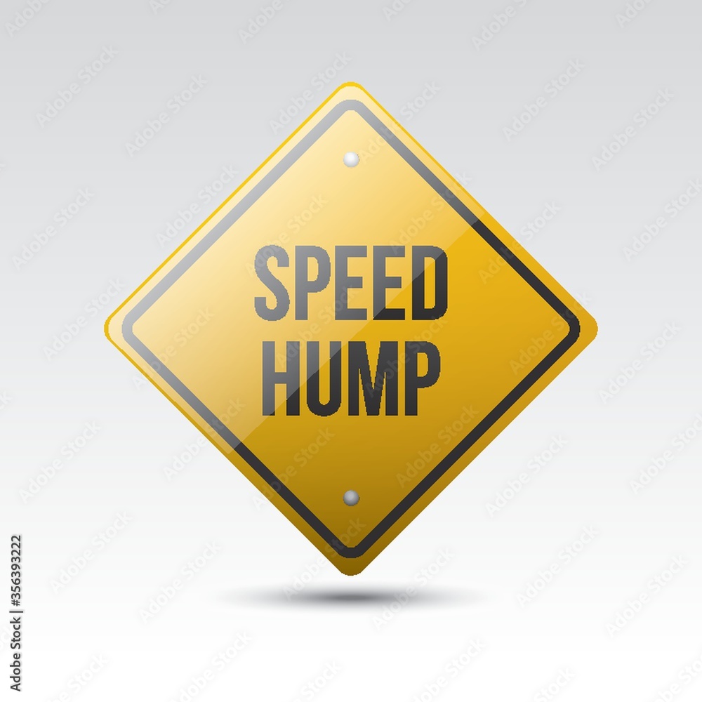 speed hump sign speed hump sign