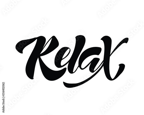 Relax hand drawn lettering. Vector illustration.Template for apparel, t-shirt design.
