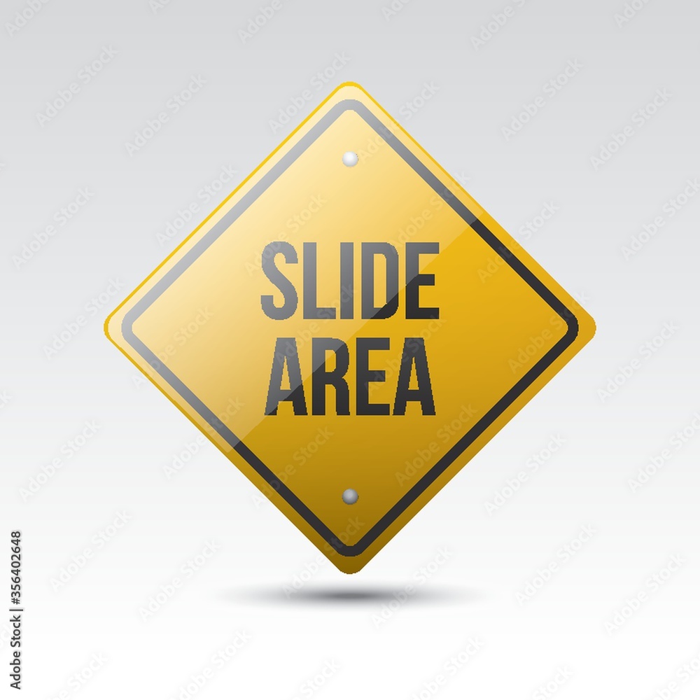 slide area sign slide area sign
