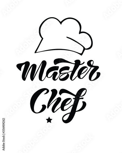 Master chef  hand drawn lettering. Vector illustration isolated  on white background.Template for logo, label, apparel.