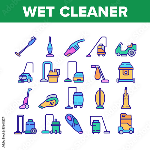 Wet Vacuum Cleaner Collection Icons Set Vector. Cleaner Cart For Wash Floor In Supermarket, Domestic Tool And Car Portable Device Color Illustrations