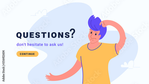 Young confused man has a guestion or some doubts. Flat modern concept vector illustration of people who needs professional help, support or looking for a faq. Casual design on white background