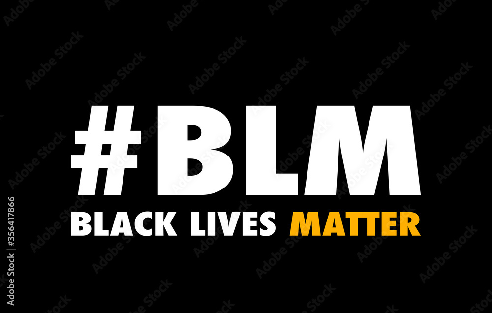 words black lives matter against black background in white and yellow with prominent hashtag of the letters blm words black lives matter against black background in white and yellow with prominent hashtag of the letters blm