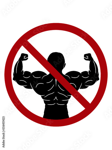 Keine Bodybuilder Verboten Schild Mann Kerl Junge 