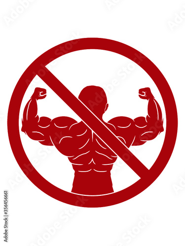 Bodybuilder Verboten Schild Keine Mann Kerl Junge 