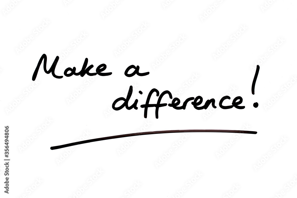 Make a Difference! Make a Difference!