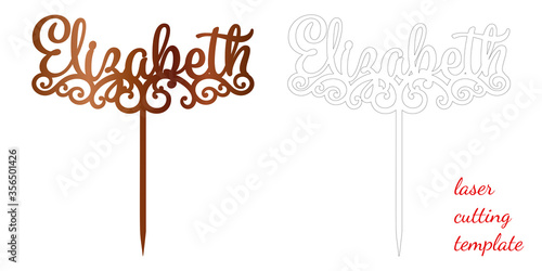 Sign 'Elizabeth' cake toppers for laser or milling cut. Cut for decoration design. Name topper. Holiday greeting. Elegant decoration. Laser cut. Isolated design element.