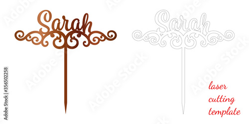 Sign 'Sarah' cake toppers for laser or milling cut. Cut for decoration design. Name topper. Holiday greeting. Elegant decoration. Laser cut. Isolated design element.
