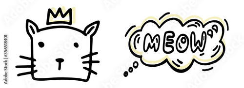 Cat in Doodle style. Hand drawn lines cartoon Kitten with a crown and bubble with meow . Vector illustration.