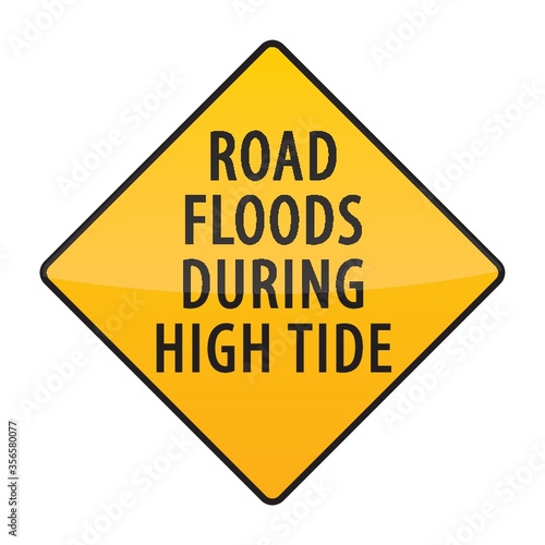 road floods during high tide warning sign