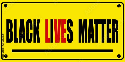 Door vector Sign.Yellow plate on the door, a banner with the inscription -Black lives matter.Symbol against racism.Vector illustration.