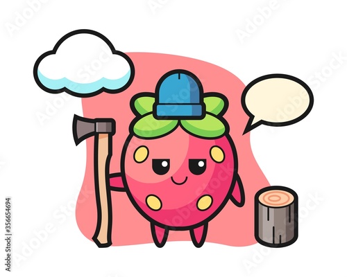 Strawberry cartoon as a woodcutter