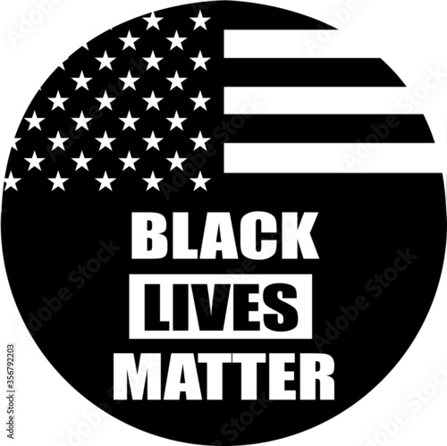 Black Lives Matter text on the round shape with american flag. Concept vector image.