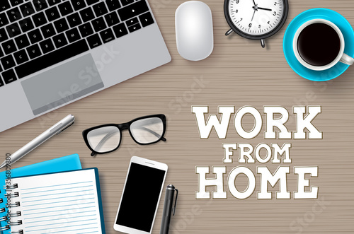 Work from hoome desk vector background. Work from home text with remote online business elements forfreelance internet global job in brown wood background. Vector illustration.
